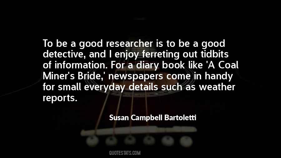 Quotes About Researcher #1275717