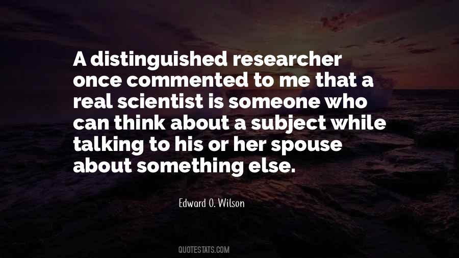 Quotes About Researcher #1355715