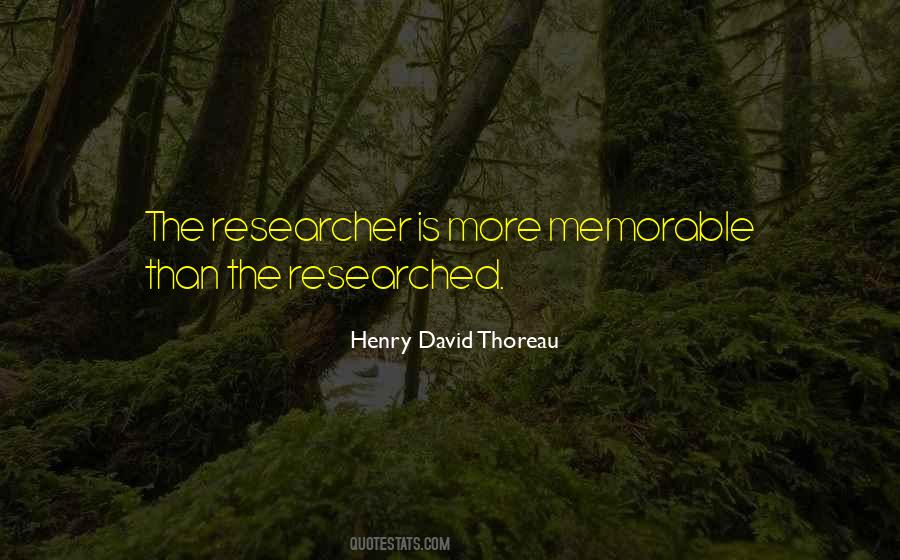 Quotes About Researcher #1722364