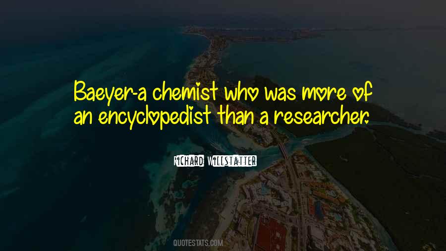 Quotes About Researcher #863908