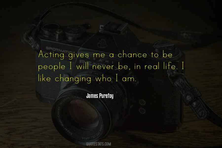 Giving People A Chance Quotes #1659751