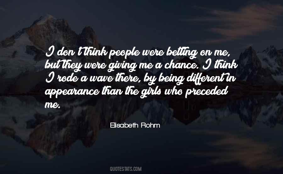 Giving People A Chance Quotes #181334