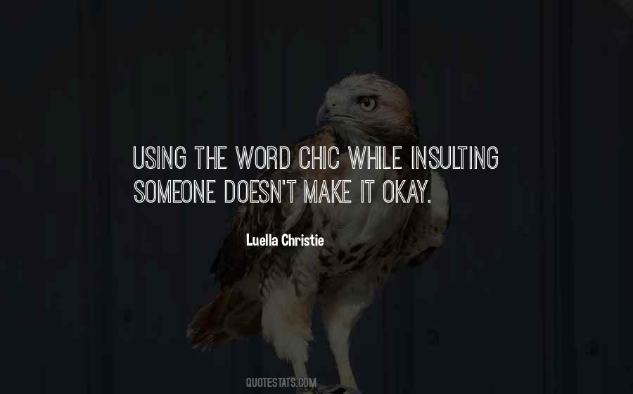 Quotes About Insulting Someone #228018