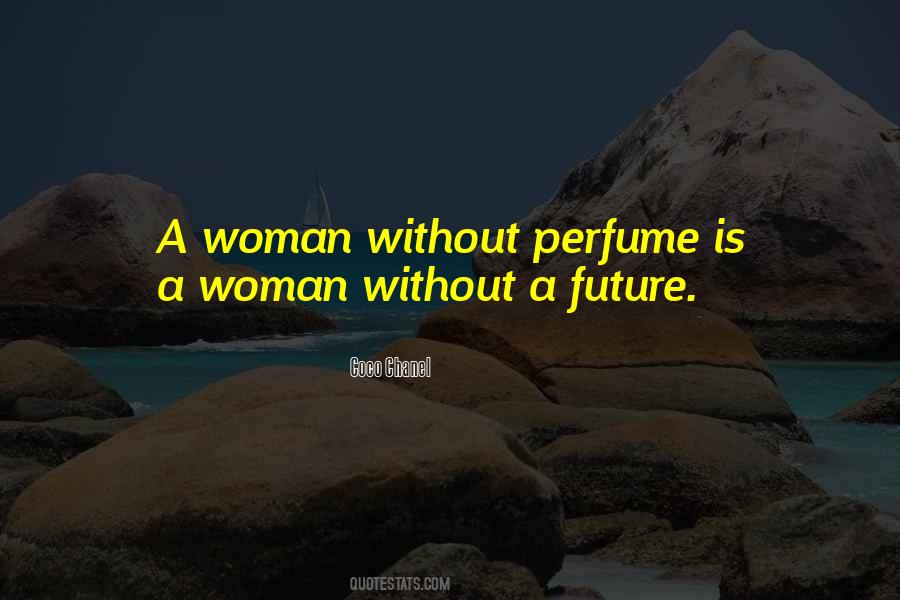 Quotes About Perfume From Coco Chanel #624415