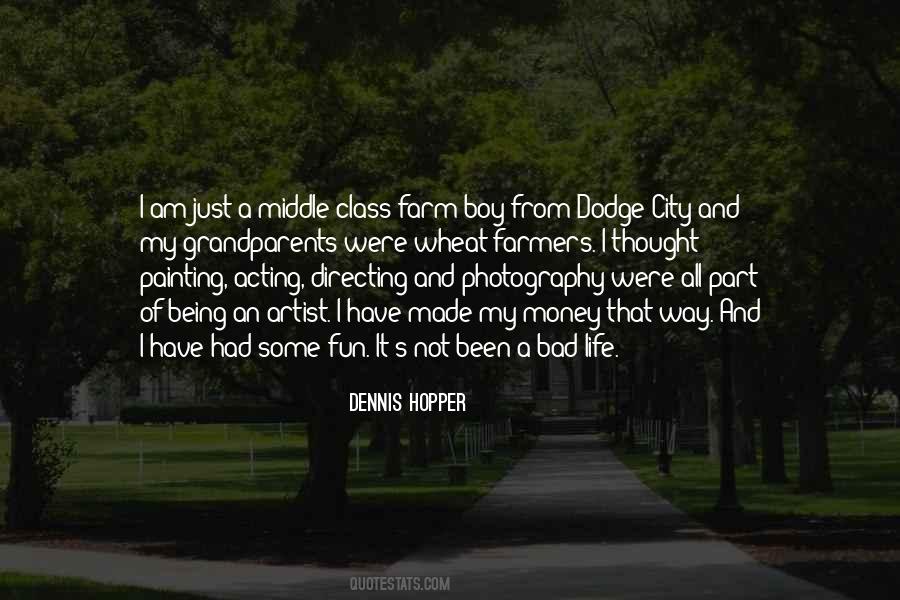 Quotes About Middle Class Life #974343
