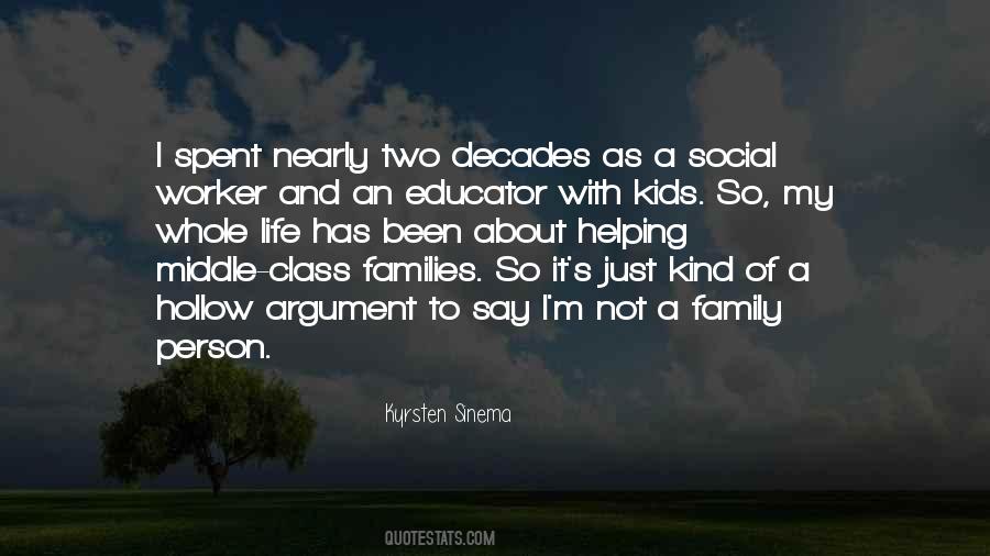 Quotes About Middle Class Life #998677