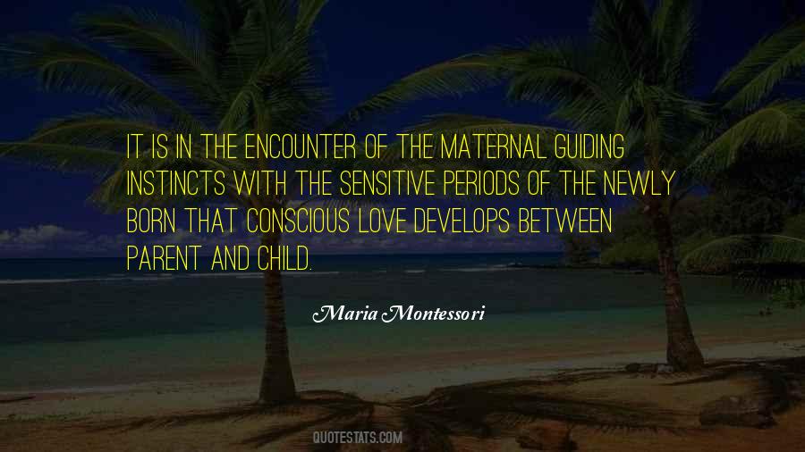 Quotes About Maternal Love #74753