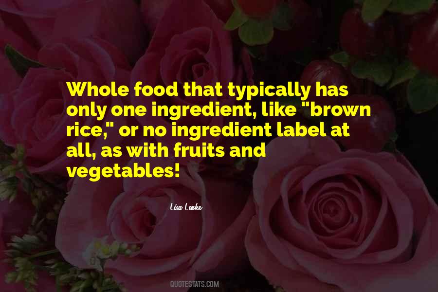 One Ingredient Quotes #843998
