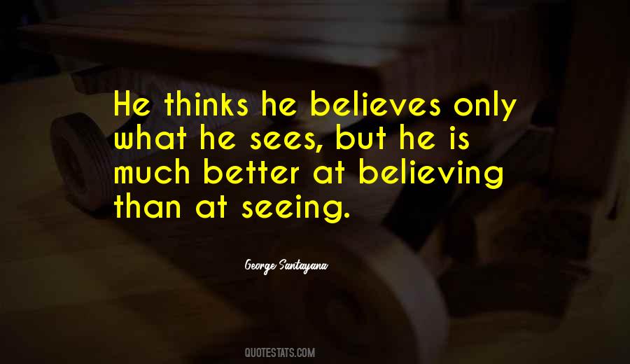 Quotes About Vision Seeing #1340102