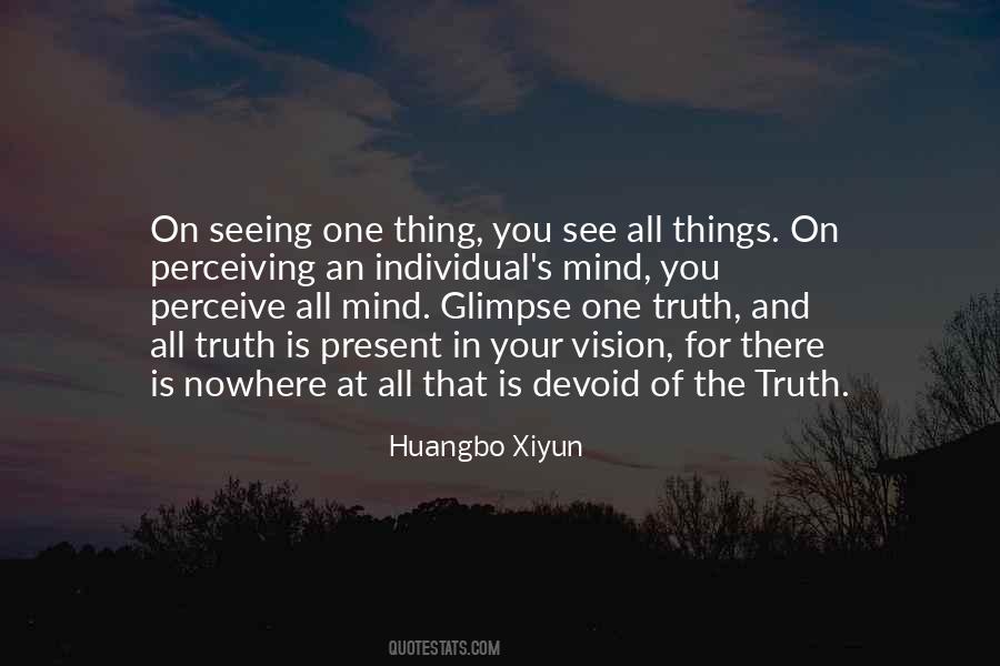 Quotes About Vision Seeing #1521543