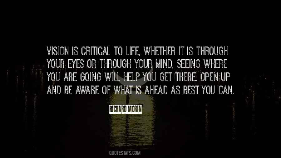 Quotes About Vision Seeing #1611393