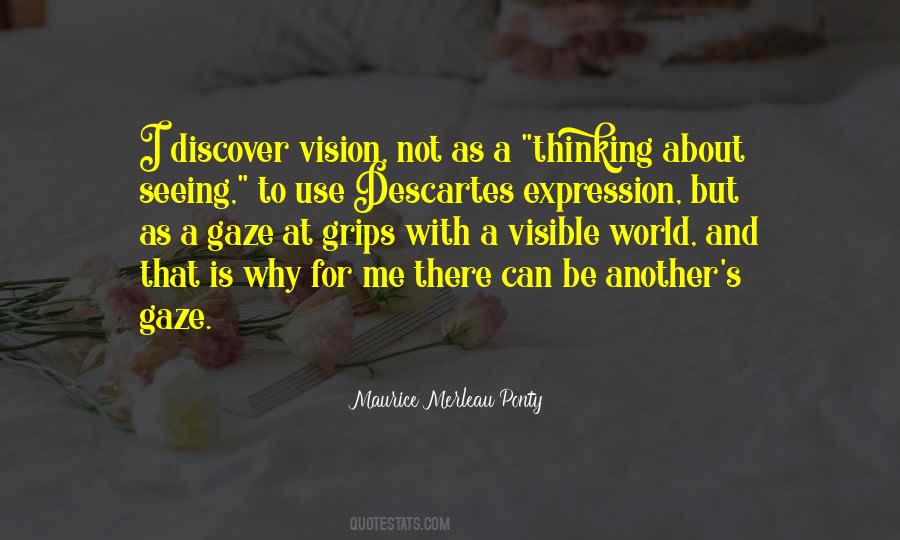 Quotes About Vision Seeing #484458