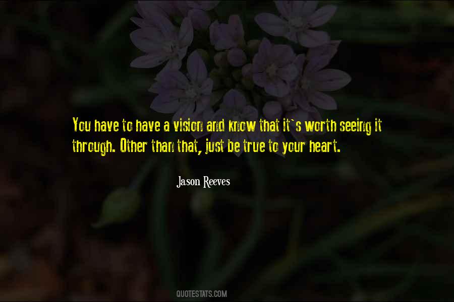 Quotes About Vision Seeing #561176