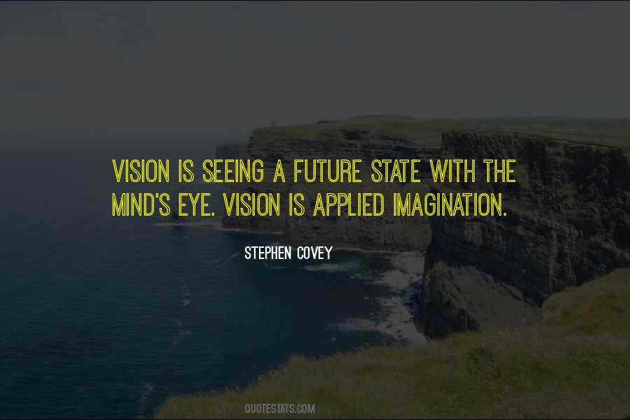 Quotes About Vision Seeing #851140