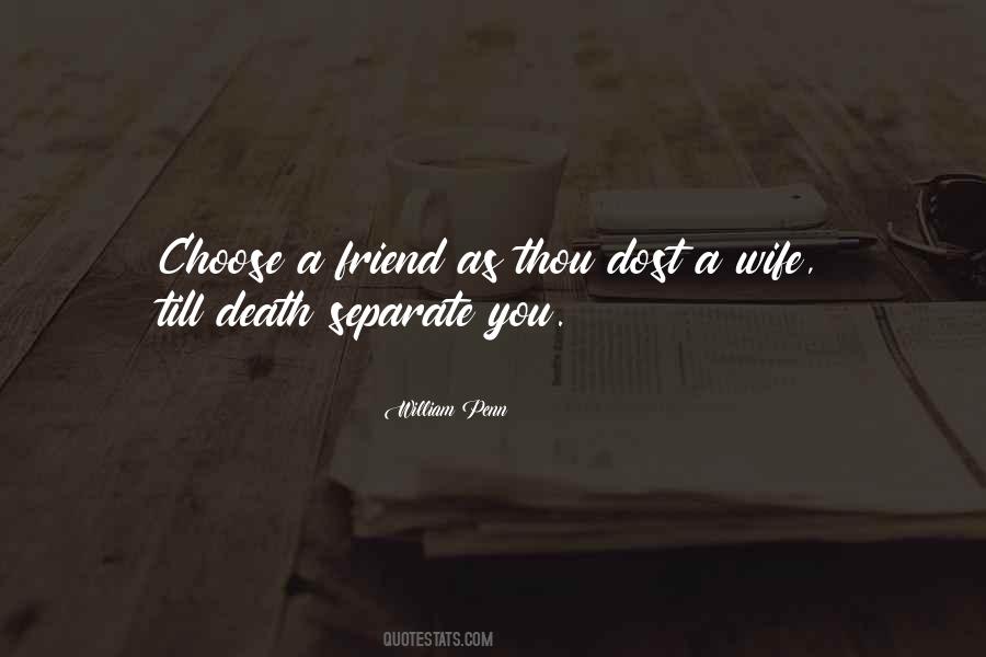 Quotes About Death As A Friend #338607