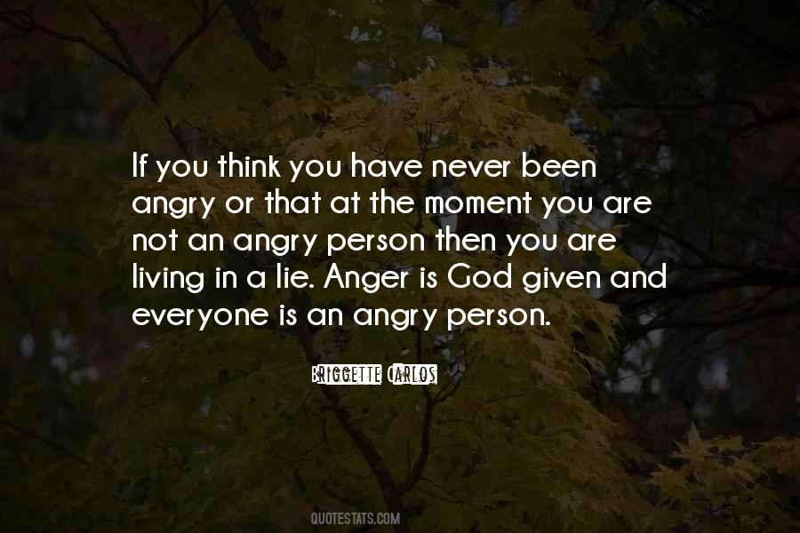 Quotes About Angry Person #1024536