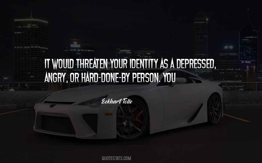 Quotes About Angry Person #1113102