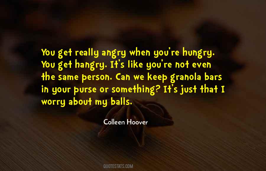 Quotes About Angry Person #1156459