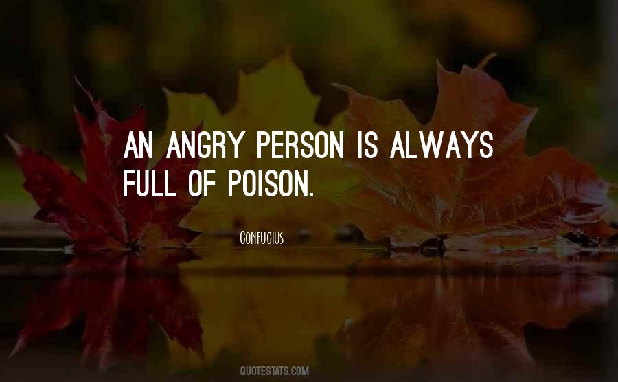 Quotes About Angry Person #1502874