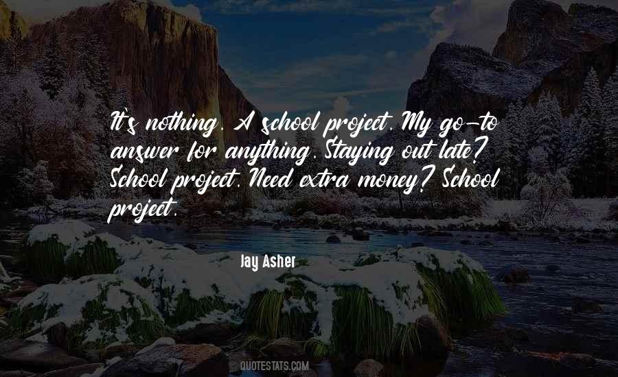 Quotes About School's Out #106428