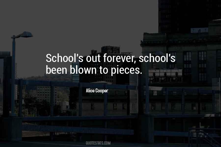 Quotes About School's Out #1549418