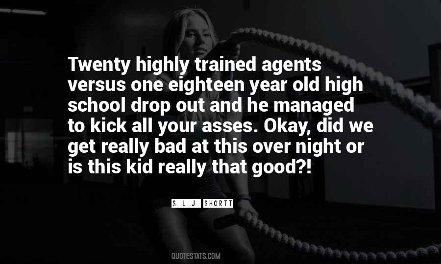 Quotes About School's Out #322330