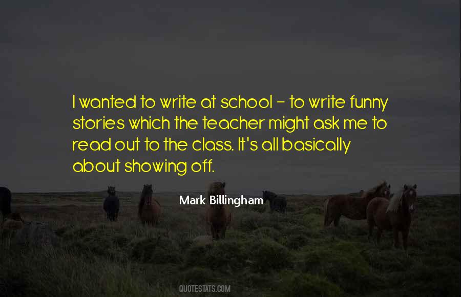 Quotes About School's Out #361823