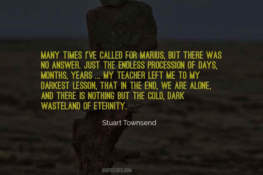 Quotes About Wasteland #1727536