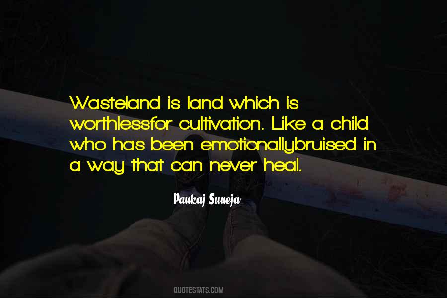 Quotes About Wasteland #469640