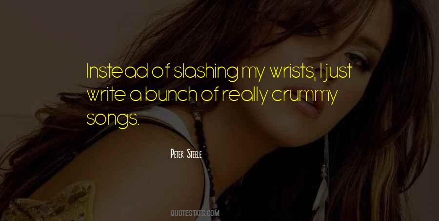 Quotes About Wrists #710407