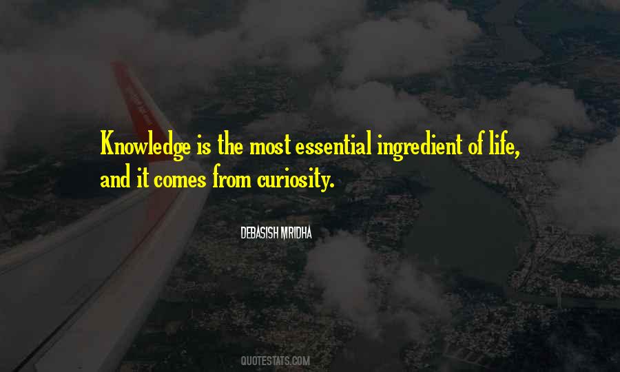 Quotes About Curiosity And Knowledge #1816418