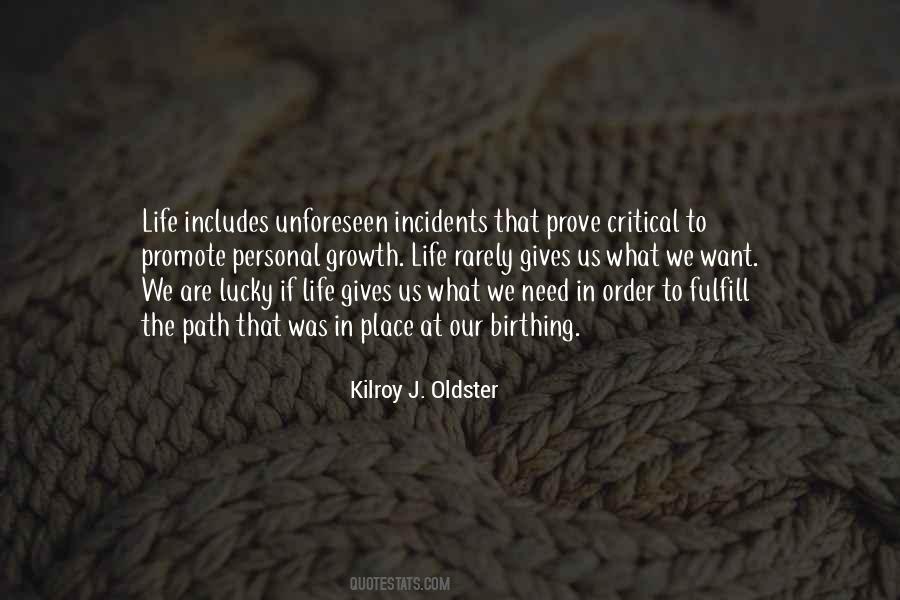Quotes About Critical Incidents #977276
