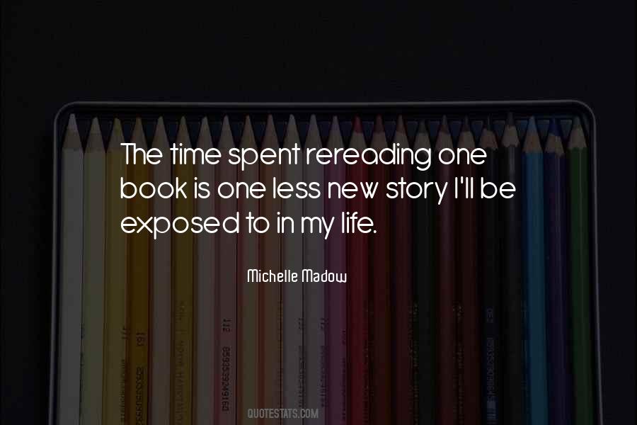 Quotes About Rereading A Book #837740