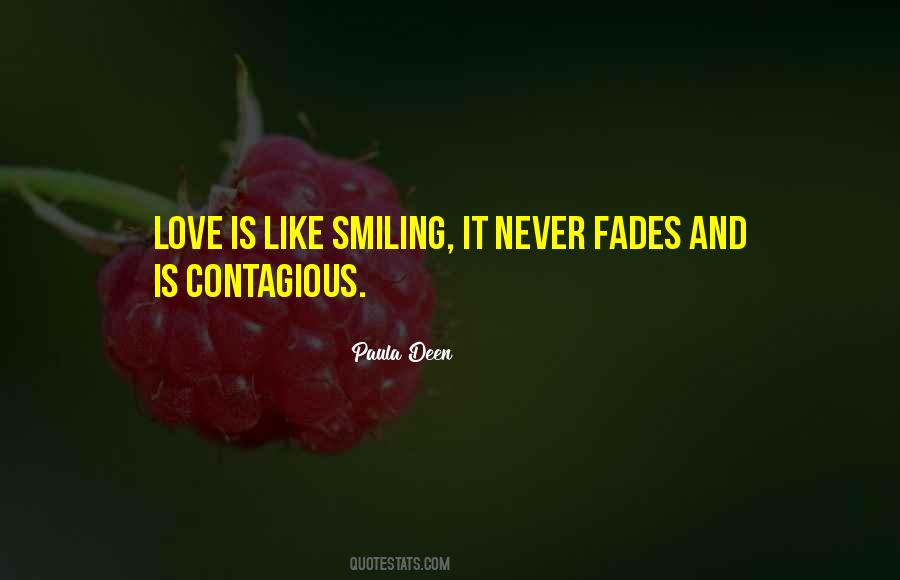 Quotes About Love Never Fades #1246230
