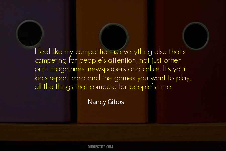 Quotes About Competing For Attention #142611