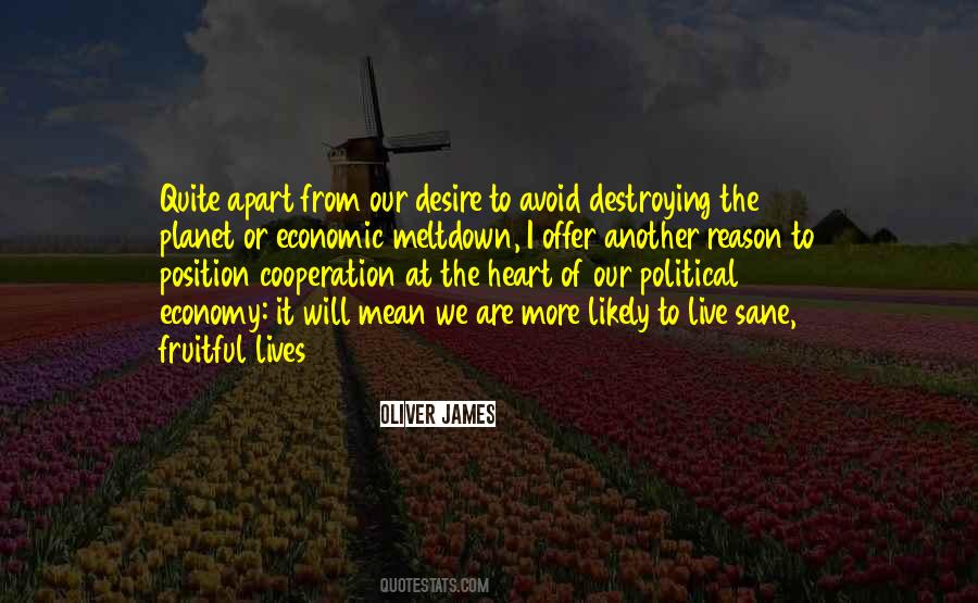 Quotes About Destroying Our Planet #1739143