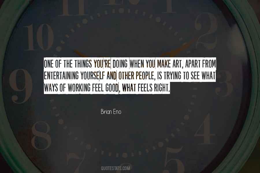 Quotes About Trying To Make Things Right #574123