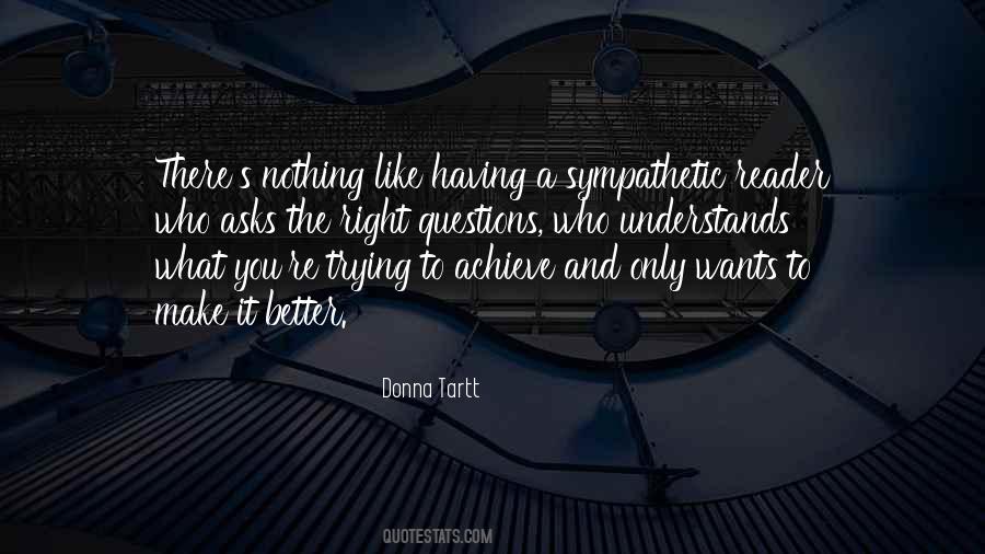Quotes About Trying To Make Things Right #696591