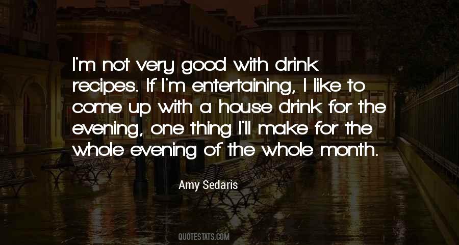 Quotes About A Good Evening #1181981