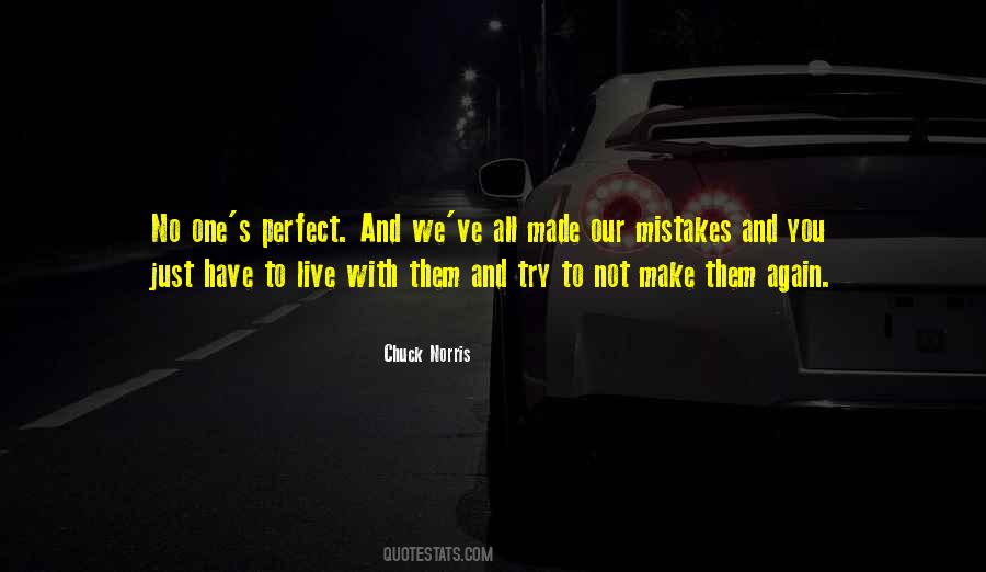 Quotes About No One's Perfect #1867762