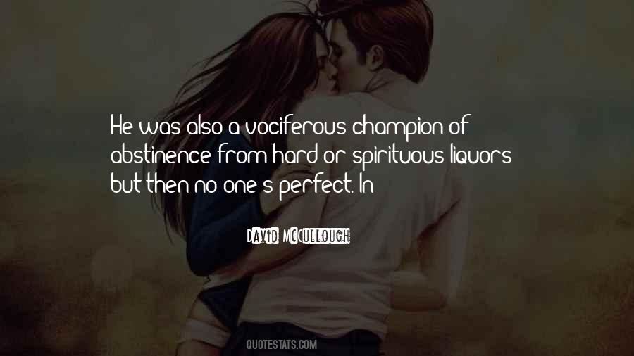 Quotes About No One's Perfect #208789