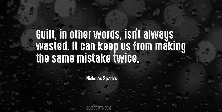 Quotes About Making The Same Mistake Twice #1647516