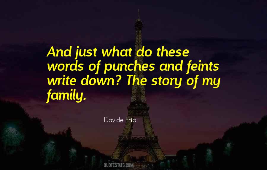 Quotes About My Family Life #124779