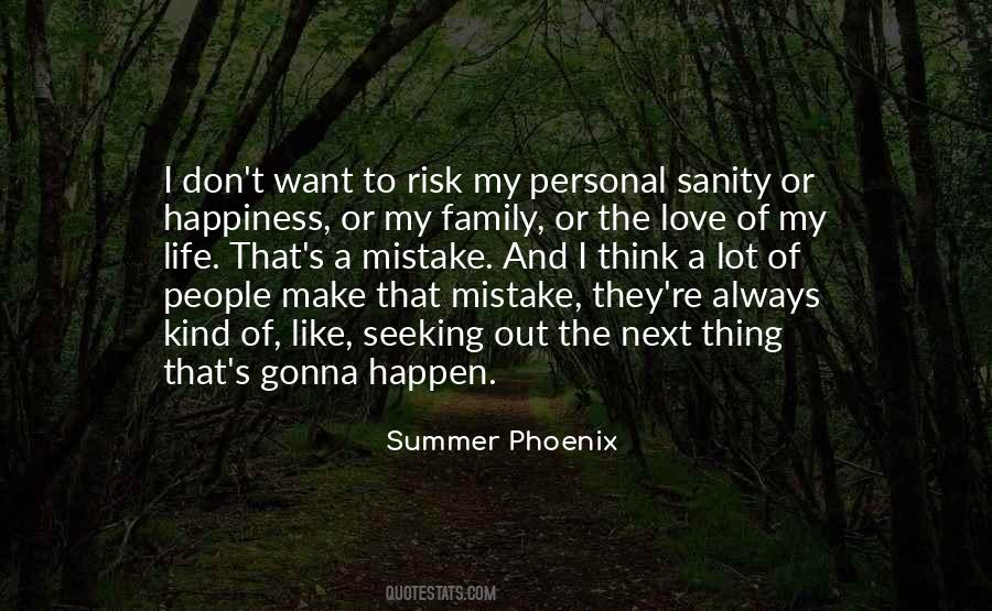 Quotes About My Family Life #152438