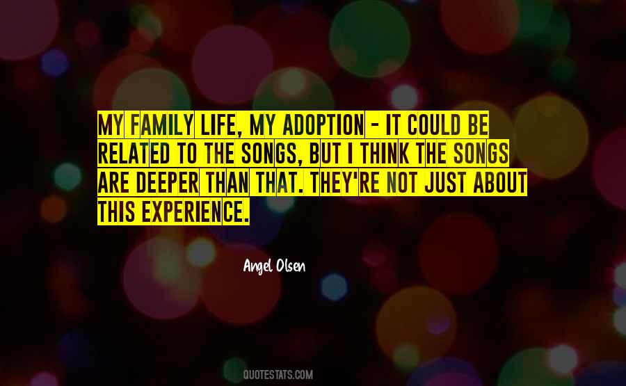 Quotes About My Family Life #308445