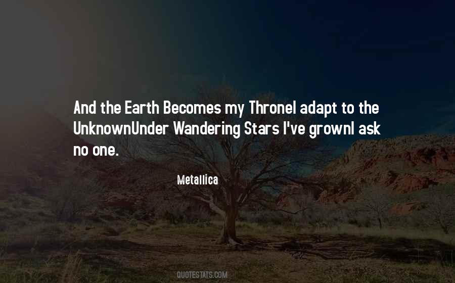 Quotes About Wandering The Earth #1066695