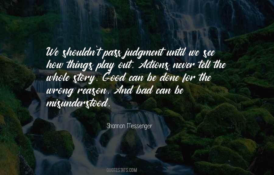 Quotes About Wrong Judgement #1874663