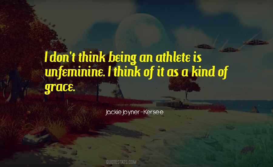 Joyner Kersee Quotes #1394759