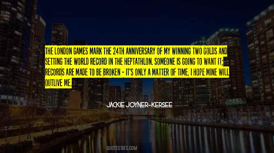 Joyner Kersee Quotes #1718747