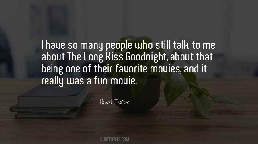 Quotes About Favorite Movies #1316435